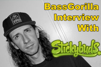 stickybuds interview bassgorilla