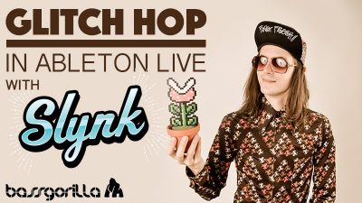 Glitch Hop In Ableton Live With Slynk min