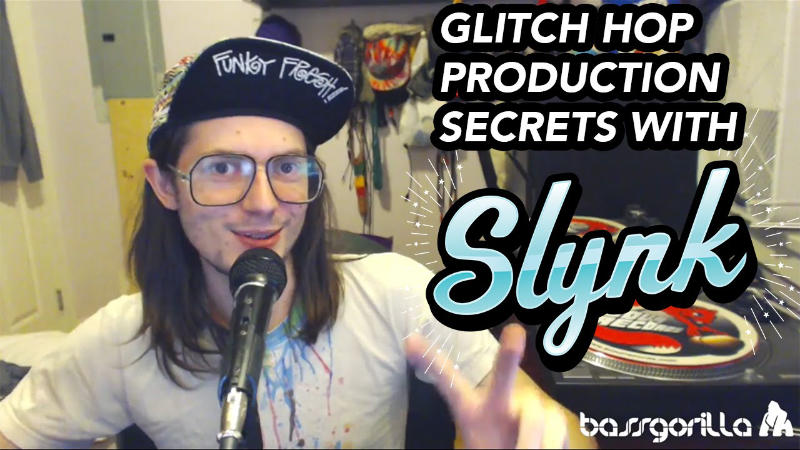 SLYNK Interview Glitch Hop Tutorial